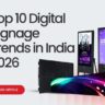 Top 10 Digital Signage Trends in India 2026