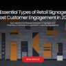 Types of Retail Signage