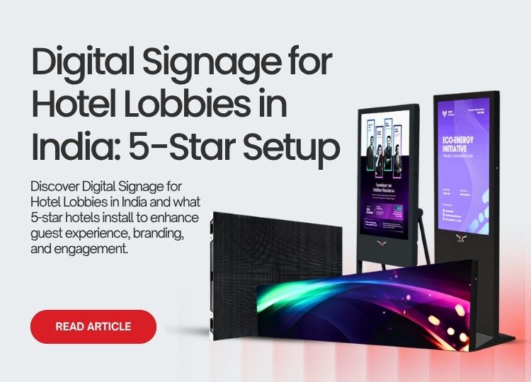 Digital Signage for Hotel Lobbies